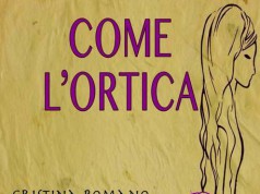 Come l'ortica di Cristina Romano il primo romanzo al mondo che tratta il tema DSA