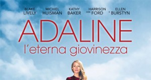 Adaline L'eterna giovinezza con Blake Lively nei cinema di Roma dal 23 aprile 2015