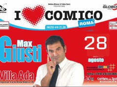 Max Giusti I Love Comico Villa Ada Roma 28 agosto 2015