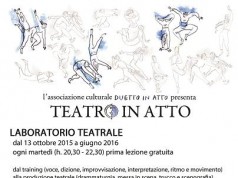 Associazione Duetto in Atto laboratorio teatrale stagione 2015 2016 Roma Casale via Covelli