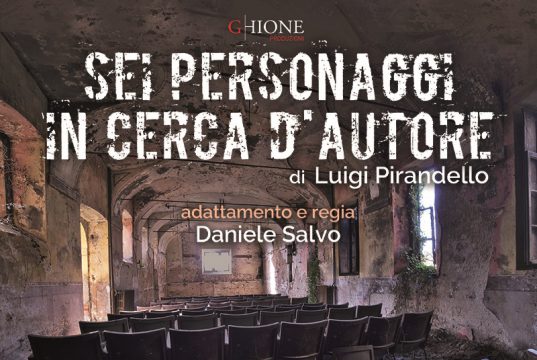 Teatro Ghione Roma Sei personaggi in cerca d'autore fino 19 marzo 2017 regia Daniele Salvo
