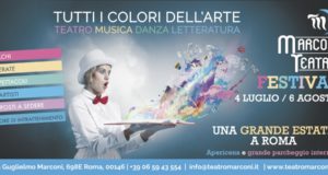 Marconi Teatro Festival Roma fino al 6 agosto 2017 programma spettacoli