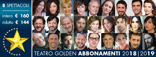 Cartellone spettacoli stagione 2018-2019 teatro Golden Roma