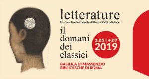 Letterature Festival Internazionale di Roma Basilica di Massenzio Foro Romano edizione 2019