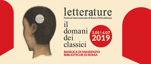 Letterature Festival Internazionale di Roma Basilica di Massenzio Foro Romano edizione 2019