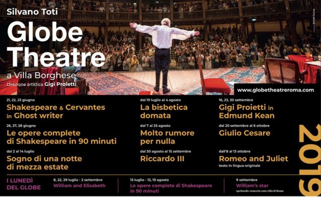 Cartellone spettacoli Stagione 2019 Silvano Toti Globe Theatre Roma Gigi Proietti direttore artistico