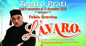 L'Avaro Teatro Prati Roma Fabio Gravina dall'8 novembre al 15 dicembre 2019