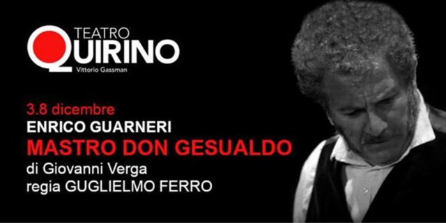 Mastro don Gesualdo teatro Quirino Roma Enrico Guarneri 3 8 dicembre 2019