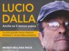 Mostra Lucio Dalla Anche se il tempo passa Museo Ara Pacis Roma fino al 6 gennaio 2023