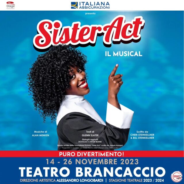 SISTER ACT IL MUSICAL Teatro Brancaccio Roma