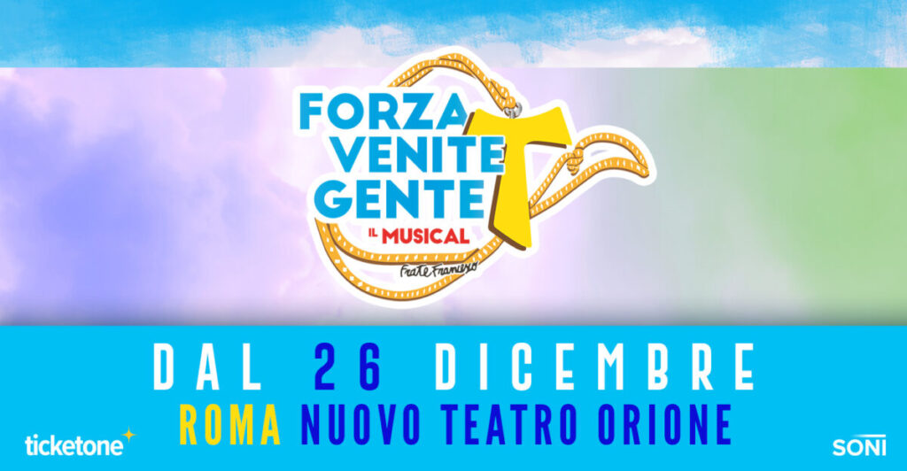 FORZA VENITE GENTE Teatro Nuovo Orione Roma Capodanno 2024